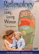 Reflexology and the Living, Loving Woman DVD