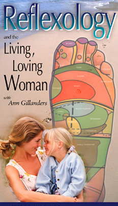 Reflexology and the Living, Loving Woman DVD